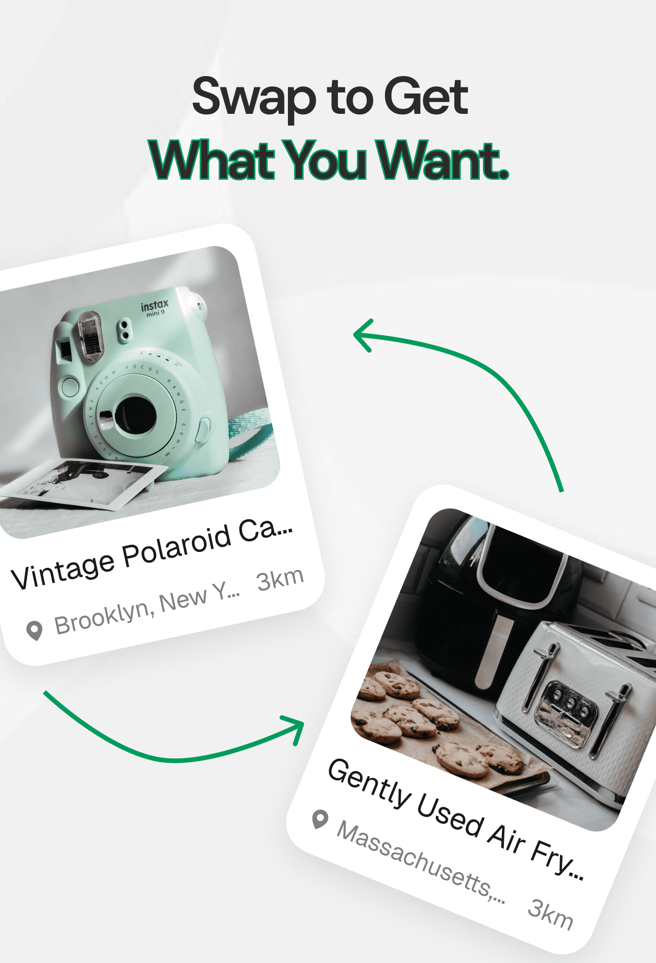 Swap to Get What You Want — two product cards with swap arrows